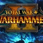 全面战争：战锤2/Total War: WARHAMMER 2