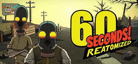 60秒重制版 /60 Seconds! Reatomized